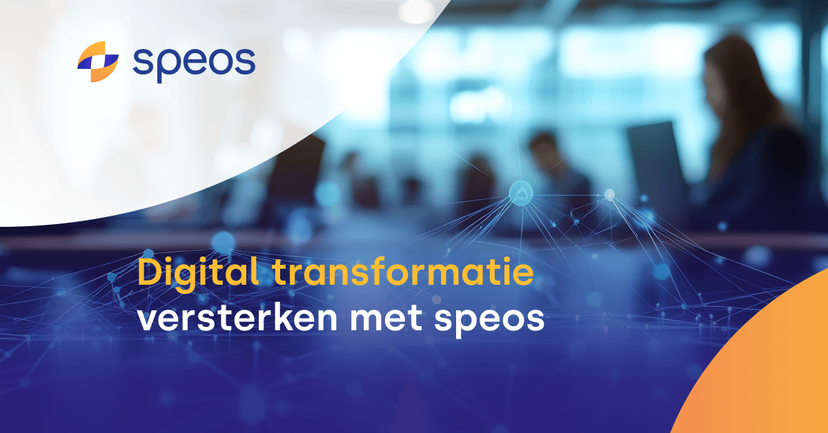 Digitale transformatie versterken met speos